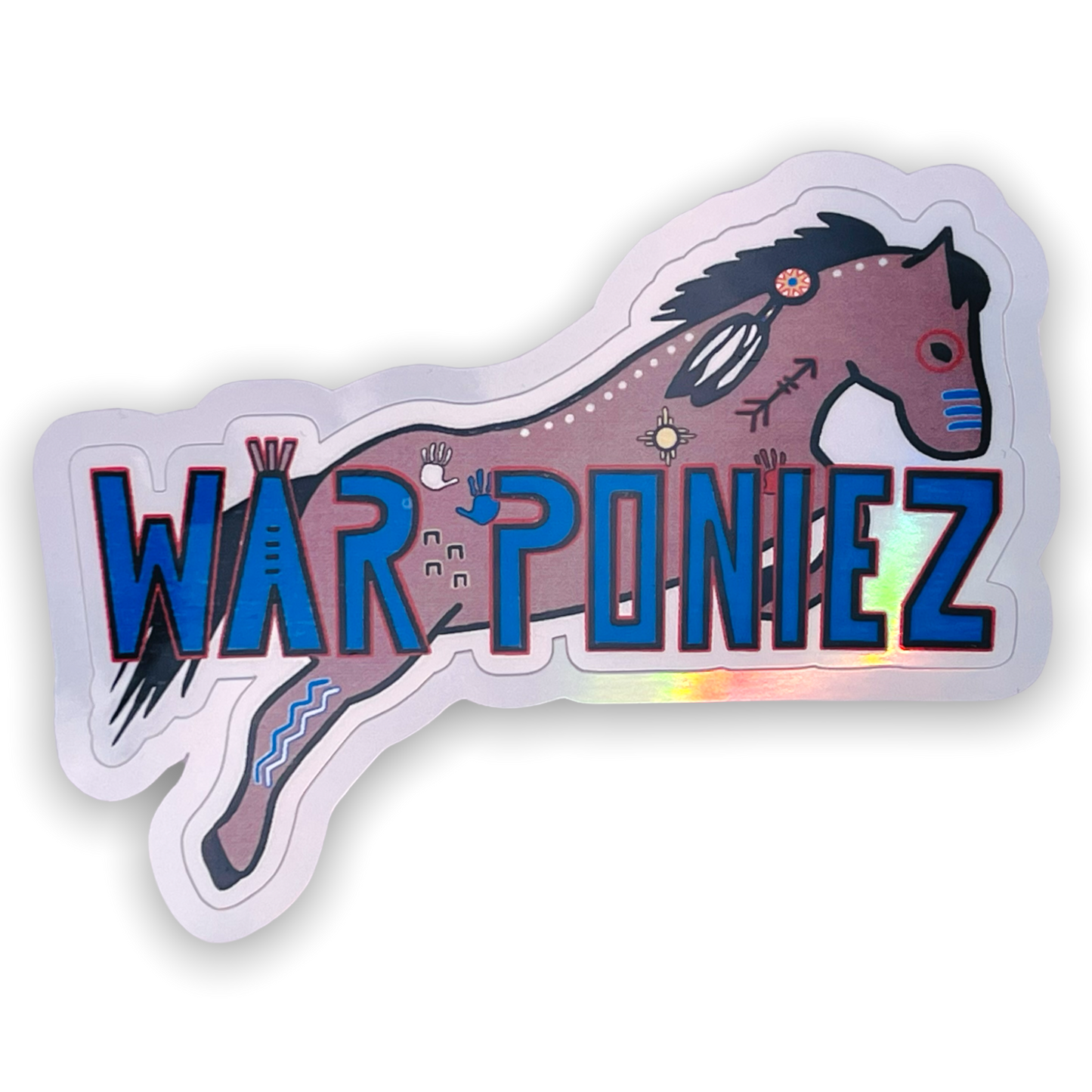War Poniez Holographic Sticker